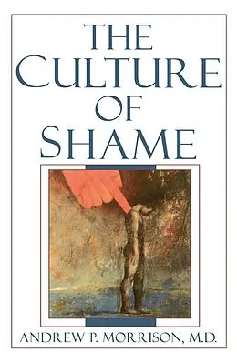 E-Book (epub) The Culture of Shame von Andrew P. Morrison