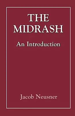 E-Book (epub) The Midrash von Jacob Neusner