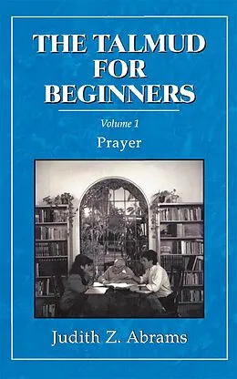 E-Book (epub) The Talmud for Beginners von Judith Z. Abrams