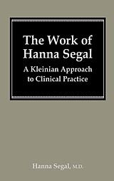 eBook (epub) The Work of Hanna Segal de Hanna Segal
