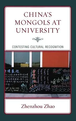 E-Book (epub) China's Mongols at University von Zhenzhou Zhao, Wing On Lee