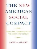 E-Book (epub) The New American Social Compact von Jane A. Grant