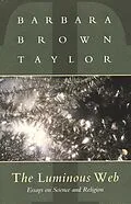 E-Book (epub) The Luminous Web von Barbara Brown Taylor