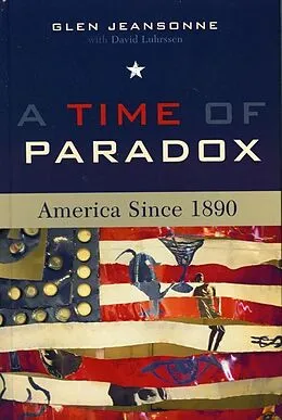 E-Book (epub) A Time of Paradox von Glen Jeansonne