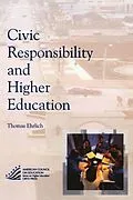 E-Book (epub) Civic Responsibility and Higher Education von Thomas Ehrlich