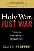 E-Book (epub) Holy War, Just War von Lloyd Steffen