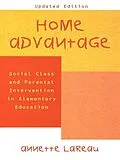 E-Book (epub) Home Advantage von Annette Lareau