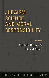 eBook (pdf) Judaism, Science, and Moral Responsibility de 