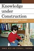 E-Book (epub) Knowledge under Construction von Daniel Ness, Stephen J. Farenga