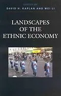 E-Book (epub) Landscapes of the Ethnic Economy von David H. Kaplan
