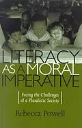 E-Book (epub) Literacy as a Moral Imperative von Rebecca Powell