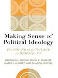 E-Book (epub) Making Sense of Political Ideology von Bernard L. Brock, Mark E. Huglen, James F. Klumpp