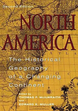 E-Book (epub) North America von Thomas F. McIlwraith, Edward K. Muller