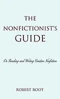E-Book (epub) The Nonfictionist's Guide von Robert Root