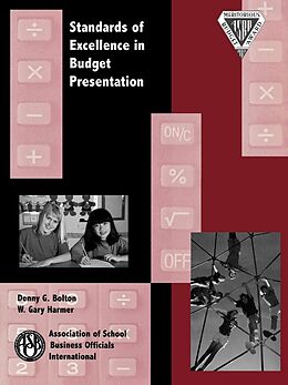 E-Book (pdf) Standards of Excellence in Budget Presentation von Denny G. Bolton, Gary W. Harmer