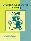 E-Book (epub) Student Leadership Training von Diane Taub