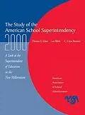 E-Book (epub) The Study of the American Superintendency, 2000 von Thomas E. Glass, Lars Bjork, Cryss C. Brunner