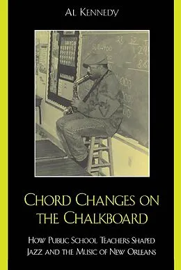 E-Book (epub) Chord Changes on the Chalkboard von Al Kennedy