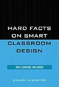 E-Book (epub) Hard Facts on Smart Classroom Design von Daniel Niemeyer