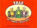 E-Book (epub) Tale of Three Tractors von Molly Pearce