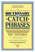 E-Book (epub) Dictionary of Catch Phrases von Eric Partridge