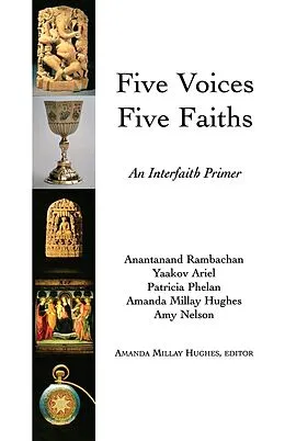 E-Book (epub) Five Voices Five Faiths von Amanda Milly Hughes