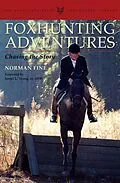 E-Book (epub) Foxhunting Adventures von Norman Fine