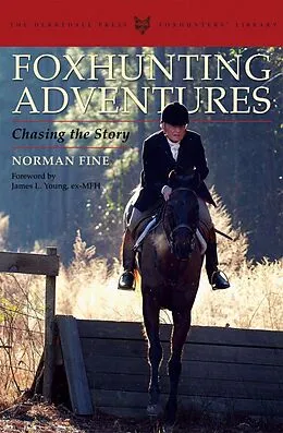 E-Book (epub) Foxhunting Adventures von Norman Fine