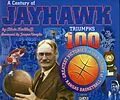 E-Book (epub) Century of Jayhawk Triumphs von Blair Kerkhoff