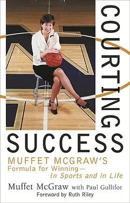 E-Book (epub) Courting Success von Muffet McGraw