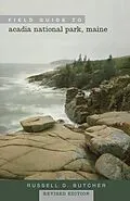 E-Book (epub) Field Guide to Acadia National Park, Maine von Russell D. Butcher