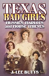 eBook (pdf) Texas Bad Girls de J. Lee Butts