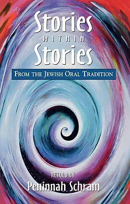 E-Book (epub) Stories within Stories von Peninnah Schram
