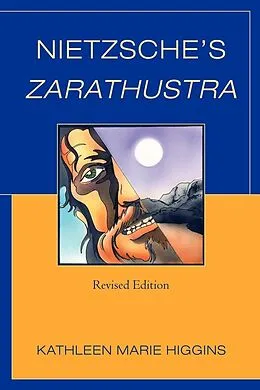 E-Book (epub) Nietzsche's Zarathustra von Kathleen Marie Higgins