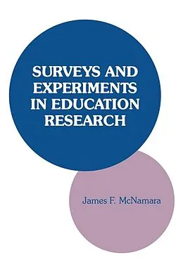 E-Book (epub) Surveys and Experiments in Education Research von James F. McNamara