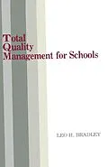 E-Book (epub) Total Quality Management for Schools von Leo H. Bradley