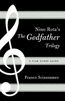 E-Book (epub) Nino Rota's The Godfather Trilogy von Franco Sciannameo