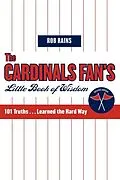 E-Book (epub) Cardinals Fan's Little Book of Wisdom von Rob Rains