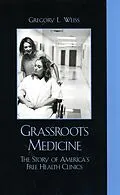 E-Book (epub) Grassroots Medicine von Gregory L. Weiss