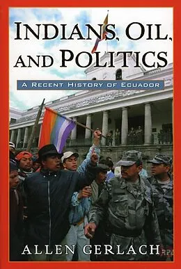 E-Book (epub) Indians, Oil, and Politics von Allen Gerlach