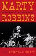 E-Book (epub) Marty Robbins von Barbara J. Pruett