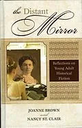E-Book (epub) The Distant Mirror von Joanne Brown, Nancy St. Clair