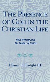 eBook (epub) The Presence of God in the Christian Life de Henry H. Knight