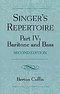 E-Book (epub) The Singer's Repertoire, Part IV von Berton Coffin