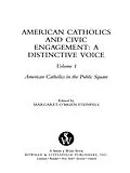 E-Book (epub) American Catholics and Civic Engagement von Margaret O'Brien Steinfels