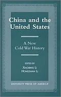 E-Book (epub) China and the United States von Xiaobing Li, Hongshan Li