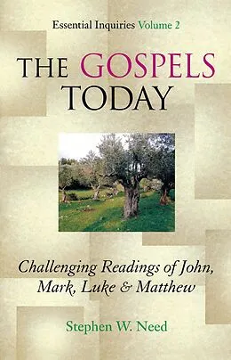 E-Book (epub) Gospels Today von Stephen W. Need
