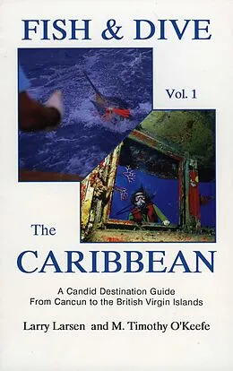 E-Book (epub) Fish & Dive the Caribbean V1 von Larry Larsen
