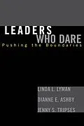 E-Book (epub) Leaders Who Dare von Linda L. Lyman, Dianne E. Ashby, Jenny S. Tripses