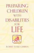E-Book (epub) Preparing Children With Disabilities for Life von Robert Evert Cimera